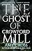 The Ghost of Crowford Mill (The Ghosts of Crowford)