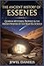 The Ancient History of Essenes by Jewel Daniels
