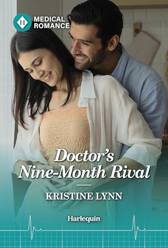 Doctor's Nine-Month Rival (Paging Dr. Morrison #2)