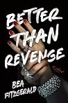Better Than Revenge