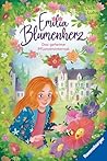 Das geheime Pflanzeninternat (Emilia Blumenherz #1)
