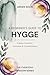 A Beginner’s Guide to Hygge by Arden Solis