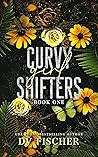 Curvy Girl Shifters by D.V. Fischer