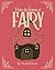 How to House a Fairy