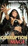 Corruption Mage 2...