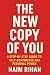 The New Copy of You: A Step...