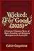 Wicked by Calvin Graystone