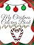 My Christmas Coloring Book by Shaquoya Johnson My Christmas Coloring Book by Shaquoya Johnson
