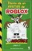 Diario de un Avatar de ROBLOX – 99 Noches (Parte 1): Libro de Aventuras para niños y niñas de 8–12 años | ¡Convierte tiempo de juego en tiempo de lectura!