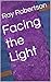 Facing the Light
