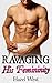 Ravaging His Femininity: St...