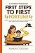 First Steps to First Fortune by Amaris Adams