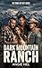 Dark Mountain Ranch: A Stea...