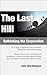 The Last Hill: Rethinking t...