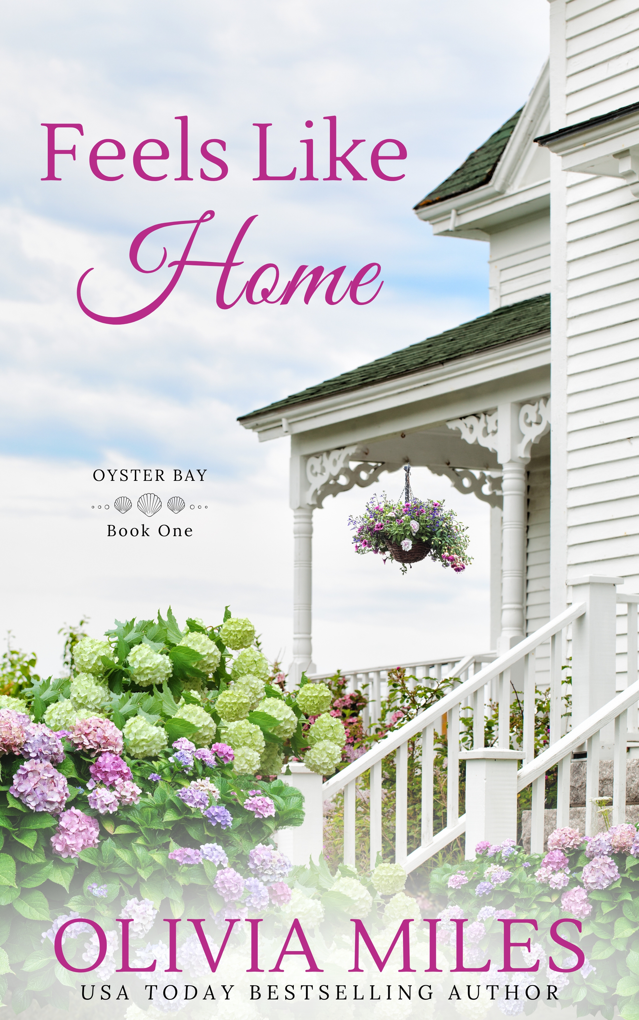 Feels Like Home (Oyster Bay, #1)