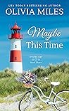 Maybe This Time (Oyster Bay, #3)