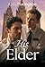His Elder by C.G. Macington