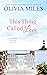 This Thing Called Love (Oyster Bay, #4)