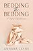 Bedding the Bedding : A Sentient Object Romance (Objects of Desire Book 1)