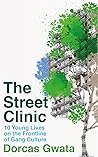 The Street Clinic...