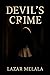 Devil’s Crime by Lazar. Melala