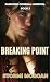 Breaking Point (Critical He...
