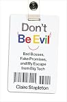 Don't Be Evil: Ba...