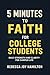5 Minutes to Faith for Coll...