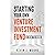 Starting Your Own Venture Investment Fund: A How To Guide