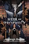 Heir of Prophecy:...