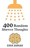 400 Random Shower...
