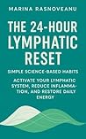 The 24-Hour Lymph...