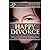 Happy Divorce: How to turn ...