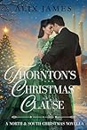 Thornton's Christmas Clause by Alix James Thornton's Christmas Clause by Alix James