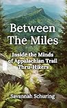 Between the Miles...