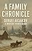 A Family Chronicle: A Moder...