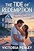The Tide of Redemption by VICTORIA PENLEY