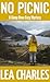 No Picnic: An Appalachian T...