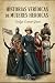 Historias verídicas de muje...