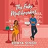 The Fake Matchmak...