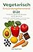 Vegetarische entzündungshem...