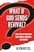 What If God Sends Revival?:...
