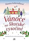 Vánoce na Skotské vysočině by Donna Ashcroft