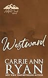 Westward by Carrie Ann Ryan