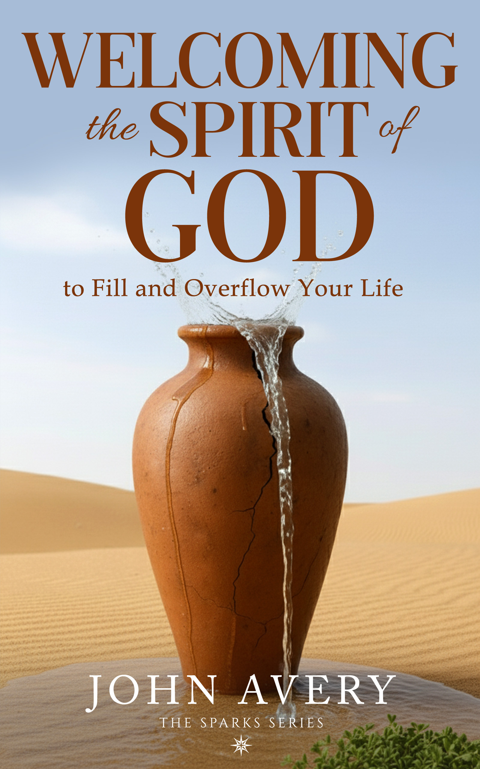 Welcoming the Spirit of God