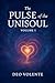 THE PULSE OF THE UNISOUL Vo...