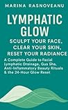 Lymphatic Glow: S...