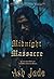 Midnight Massacre: A Cursed...