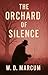 The Orchard of Silence (Cas...