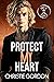 Protect My Heart